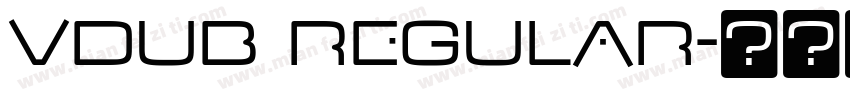 VDub Regular字体转换
